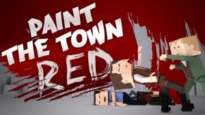 Paint the Town Red [REVIEW]